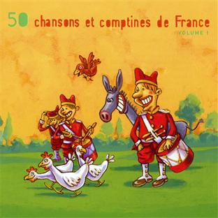 50 chansons et comptines de France, vol. 1