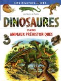 Dinosaures et autres animaux préhistoriques