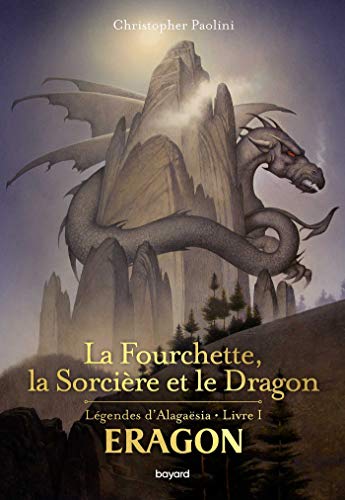 Fourchette, la sorcière et le dragon (La)