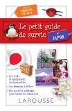 Petit guide de survie au Japon (Le)